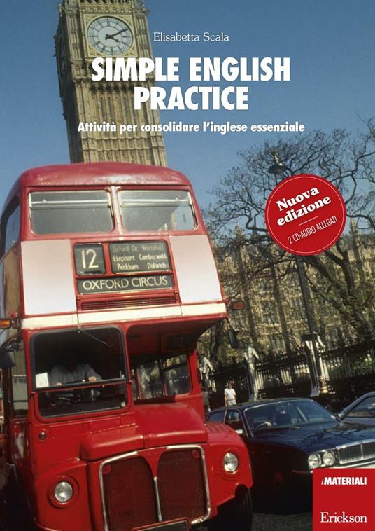 Simple english practice. Attività per consolidare l'inglese essenziale. Con 2 CD Audio - Elisabetta Scala - copertina