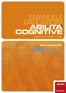 Abilità cognitive. Programma di potenziamento e recupero Vol. 4