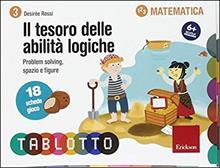 Il tesoro delle abilità logiche. Schede tablotto