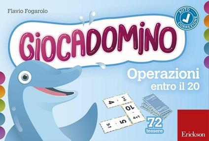 Operazioni entro il 20. Giocadomino - Flavio Fogarolo - copertina