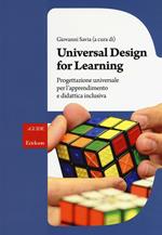 Universal Design for Learning. Progettazione universale per l'apprendimento e didattica inclusiva