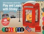 Play and learn with Stinky. Classe quinta. Le schede del Tablotto. Con espansione online