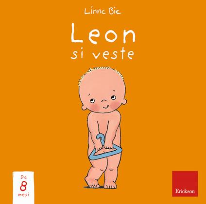 Leon si veste. Ediz. a colori - Linne Bie - copertina