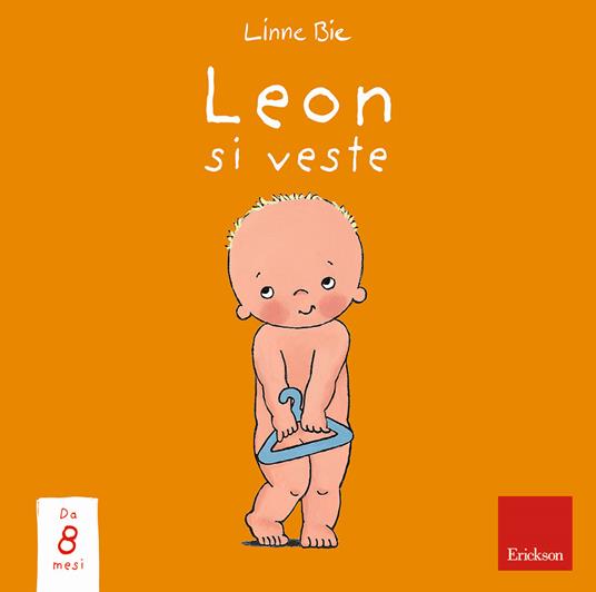Leon si veste. Ediz. a colori - Linne Bie - copertina
