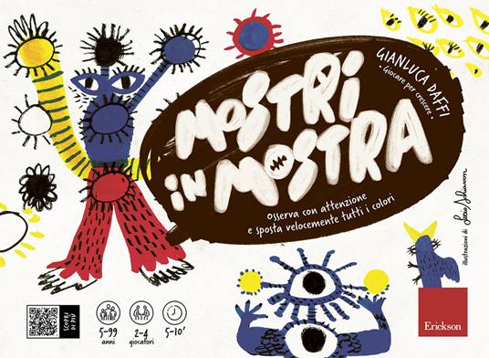 Mostri in mostra. Giocare per crescere - Gianluca Daffi - copertina