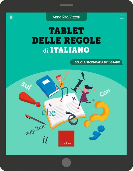 Tablet delle regole di italiano. Per la Scuola media. Ediz. a spirale - Anna Rita Vizzari - copertina