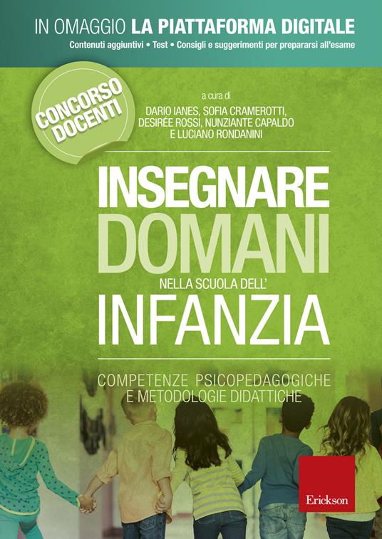 Insegnare domani nella scuola dell'infanzia. Competenze psicopedagogiche e metodologie didattiche. Con Contenuto digitale per accesso online - copertina