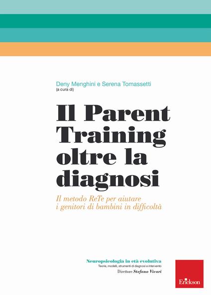 Il parent training oltre la diagnosi. Il metodo ReTe per aiutare i genitori di bambini in difficoltà - copertina