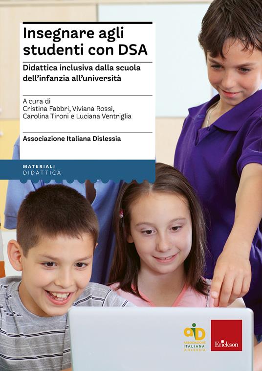 Insegnare agli studenti con DSA Didattica inclusiva dalla scuola dell'infanzia all'università. Con aggiornamento online - copertina