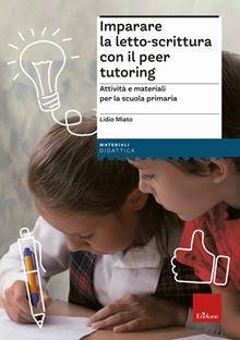 Imparare la letto-scritt. con peer tutoring-sc. primaria