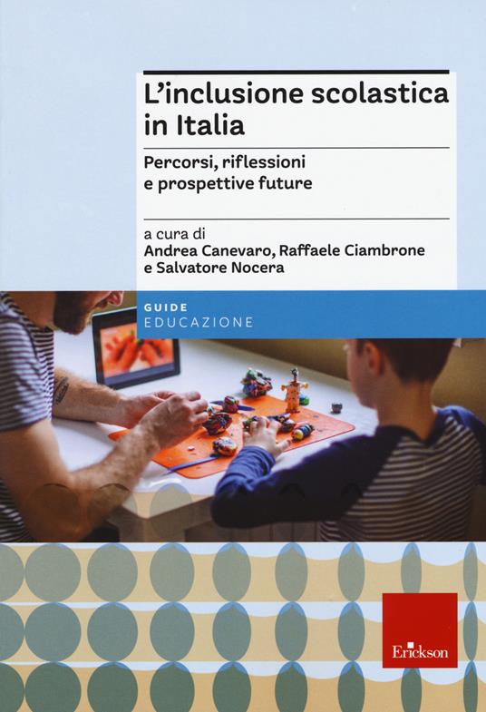 L'inclusione scolastica in Italia. Percorsi, riflessioni e prospettive future - copertina