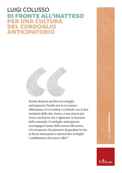 Di fronte all'inatteso. Per una cultura del cordoglio anticipatorio - Luigi Colusso - ebook