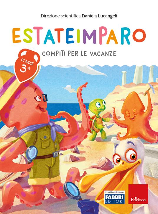 Estateimparo. Compiti per le vacanze. Classe 3ª - Daniela Lucangeli - copertina