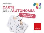 Cura e igiene personale. Carte dell'autonomia. Con risorse online