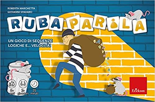 Ruba parola. Un gioco di sequenze logiche e... velocità! - Roberta Marchetta,Giovanni Spadaro - copertina