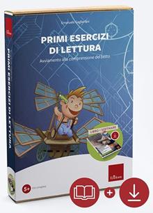 Primi esercizi di lettura. Avviamento alla comprensione del testo. Con software