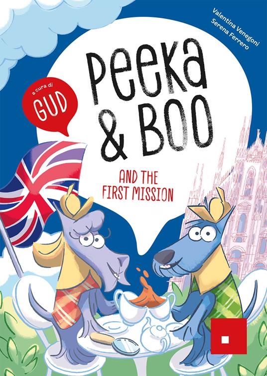 Peeka & Boo and the first mission - Valentina Venegoni,Serena Ferrero - copertina