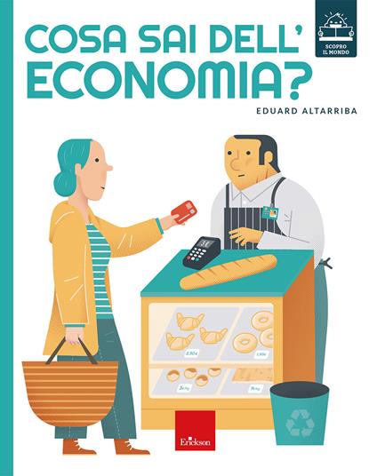Cosa sai dell'economia?  - Eduard Altarriba - copertina