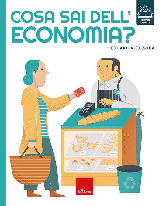 Cosa sai dell'economia?  - Eduard Altarriba - copertina