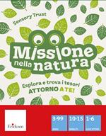 Missione nella natura. Sensory Trust. Esplora e trova i tesori attorno a te