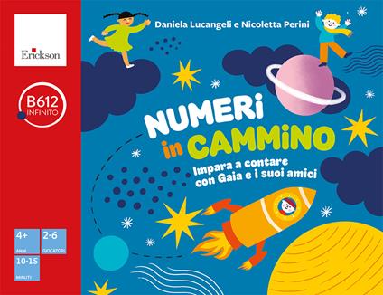 Numeri in cammino. Impara a contare con Gaia e i suoi amici - Daniela Lucangeli,Nicoletta Perini - copertina