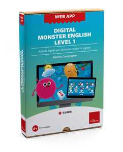 Libro Digital Monster English Level 1. Attività digitali per diventare mostri in inglese. Web app. Con software Sabrina Campregher