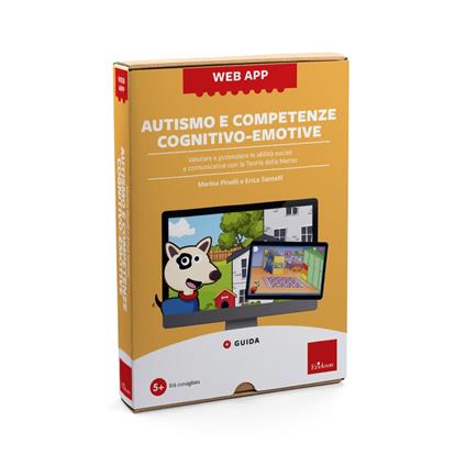 Autismo e competenze cognitivo-emotive. Valutare e potenziare le abilità sociali e comunicative con la Teoria della Mente. Web app. Con software - Marina Pinelli,Erica Santelli - copertina