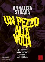 Un pezzo alla volta. La giovane Mary Shelley alle prese con l'horror