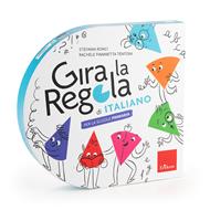 Gira la regola. Italiano. Per la Scuola primaria