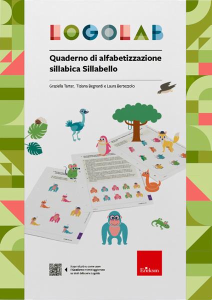 Logolab. Quaderno di alfabetizzazione sillabica Sillabello. Con Prodotti vari - Graziella Tarter,Tiziana Begnardi,Laura Bertezzolo - copertina