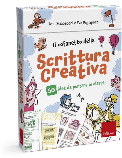 Il cofanetto della scrittura creativa. 50 idee da portare in classe. Con 50 Carte - Ivan Sciapeconi,Eva Pigliapoco - copertina