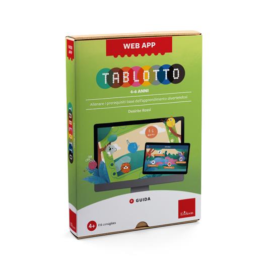 Tablotto 4-6 anni. Allenare i prerequisiti base dell'apprendimento divertendosi. Web app. Con software - Desirèe Rossi - copertina