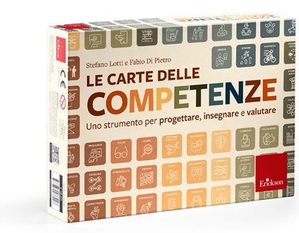 Le carte delle competenze. Uno strumento per progettare, insegnare e valutare - Stefano Lotti,Fabio Di Pietro - copertina