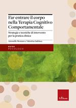 Far entrare il corpo nella terapia cognitivo comportamentale