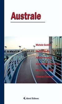 Australe - Stefan Alexandru Patrasc,Michele Gentile,Monica Guerra,Antonio Nespeca - ebook