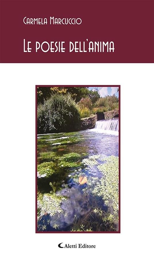 Le poesie dell'anima - Carmela Marcuccio - ebook