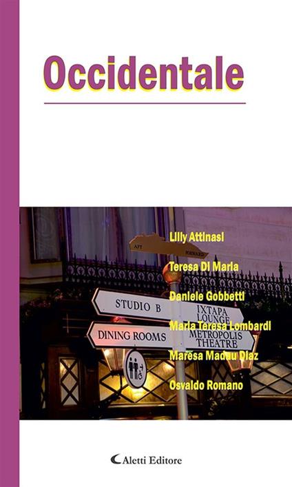 Occidentale - Lilly Attinasi,Teresa Di Maria,Daniele Gobbetti,Maresa Madau Diaz - ebook