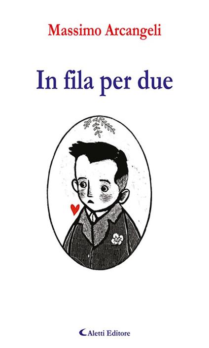 In fila per due - Massimo Arcangeli - ebook