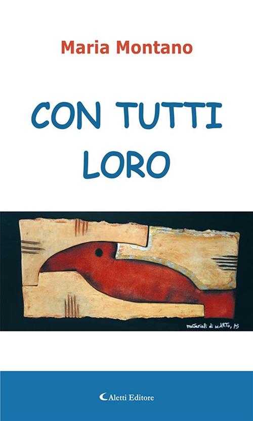 Con tutti loro - Maria Montano - ebook