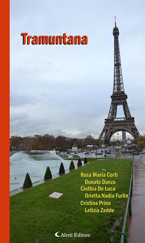 Tramuntana - Donato Danza,Cinthia De Luca,Rosa Maria Corti,Orietta Nadia Furlin - ebook