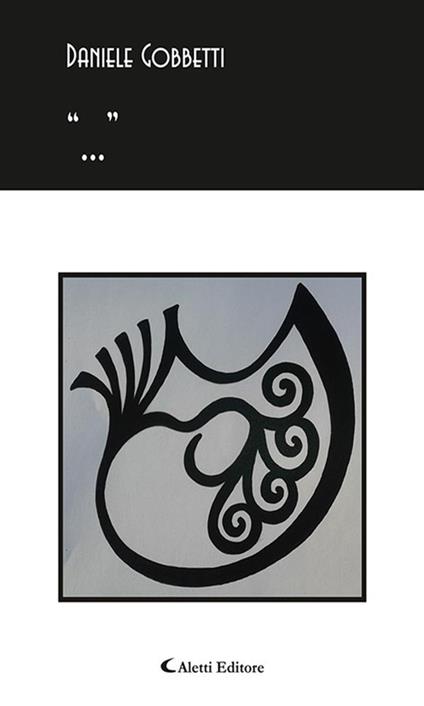 «...» - Daniele Gobbetti - ebook