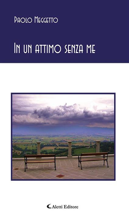 In un attimo senza me - Paolo Meggetto - ebook