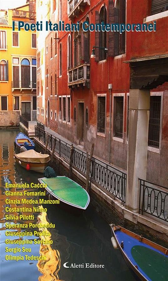 I poeti italiani contemporanei. Gardenia - Emanuela Caccia,Gianna Fornarini,Cinzia Medea Manzoni,Costantina Ninno - ebook