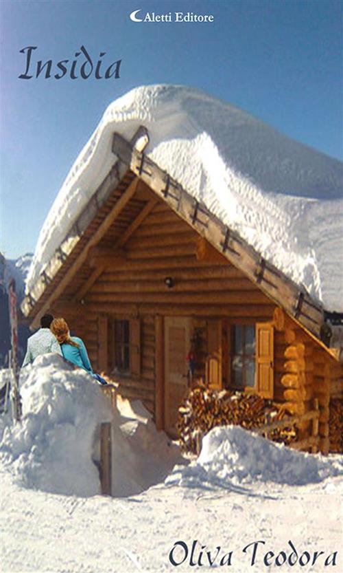 Insidia - Teodora Oliva - ebook