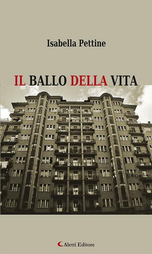 Il ballo della vita - Isabella Pettine - ebook