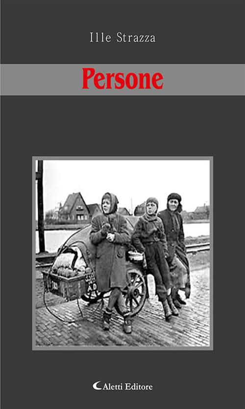Persone - Ille Strazza - ebook