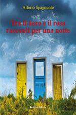 Tra il nero e il rosa, racconti per una notte