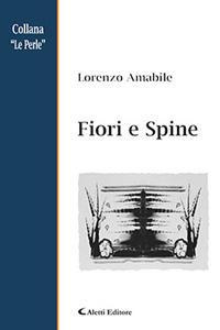 Fiori e spine - Lorenzo Amabile - copertina