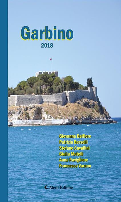 Garbino 2018 - Autori a Confronto - ebook