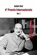 4° premio internazionale Salvatore Quasimodo. Vol. 1